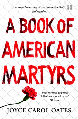 A Book of American Martyrs: Joyce Carol Oates A Book of American Martyrs: Joyce Carol Oates
