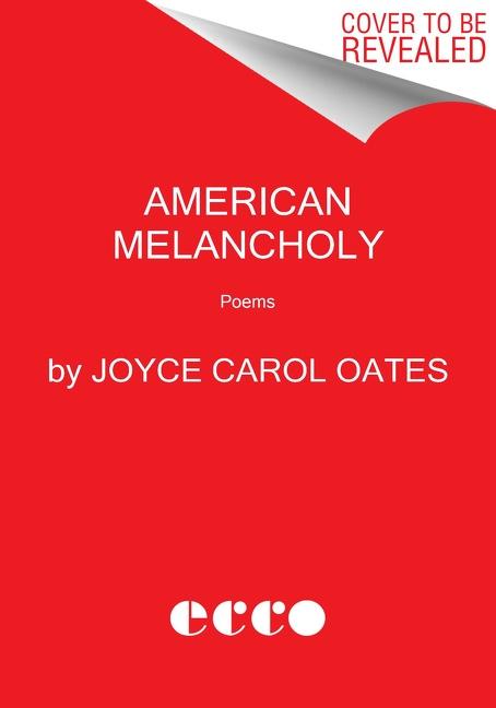 American Melancholy von HarperCollins Publishers Inc