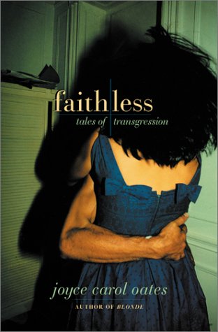 Faithless: Tales of Transgression von Ecco