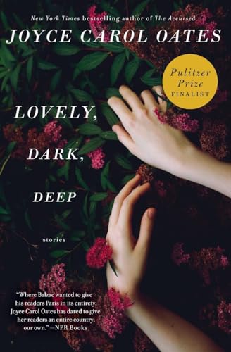 Lovely, Dark, Deep: Stories von Ecco Press