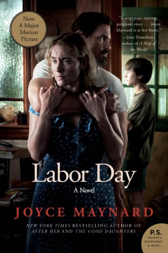 Labor Day: A Novel (P.S.)