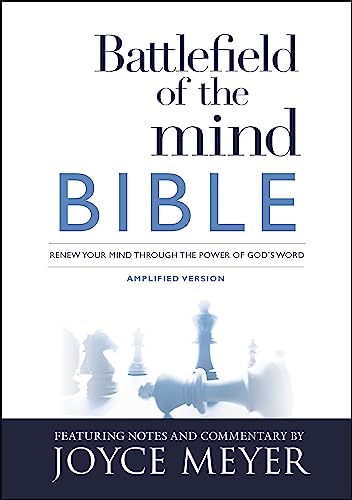 Battlefield of the Mind Bible: Renew Your Mind Through the Power of God's Word