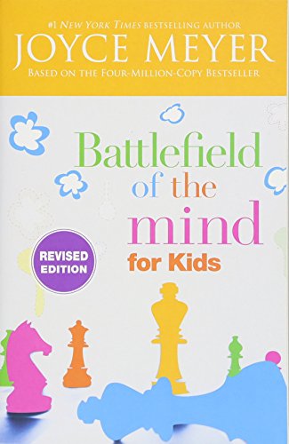 Battlefield of the Mind for Kids Battlefield of the Mind for Kids
