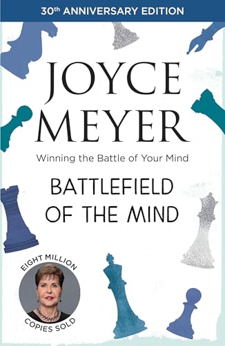 Battlefield of the Mind: Winning the Battle of Your Mind von Hodder And Stoughton Ltd.