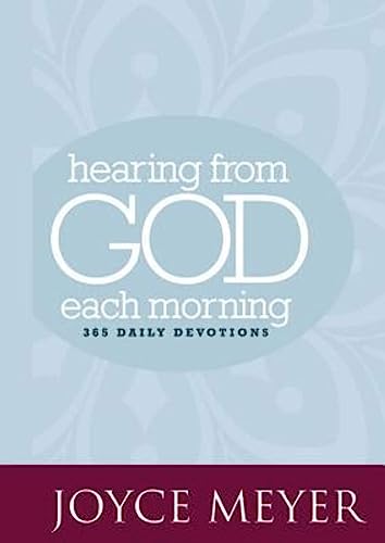 Hearing from God Each Morning: 365 Daily Devotions