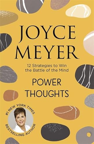 Power Thoughts: 12 Strategies to Win the Battle of the Mind von Hodder & Stoughton General Division