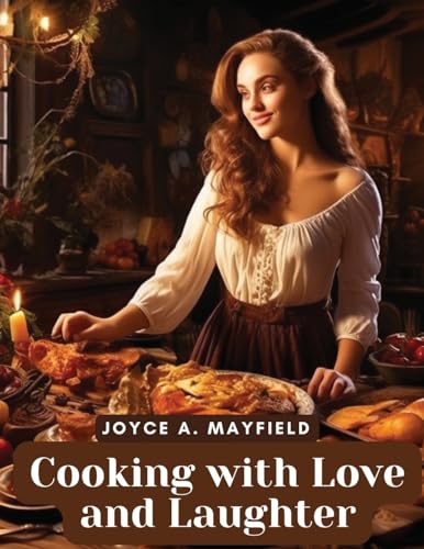 Cooking with Love and Laughter: A Flavorful Affair von Sascha Association