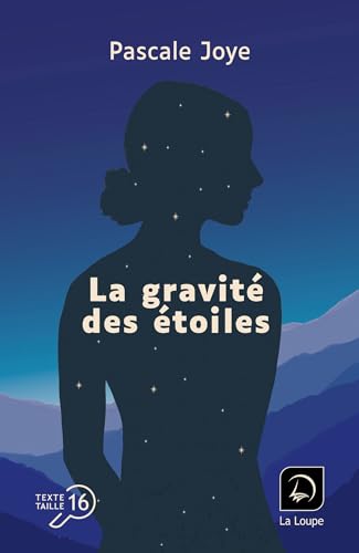La gravité des étoiles von DE LA LOUPE