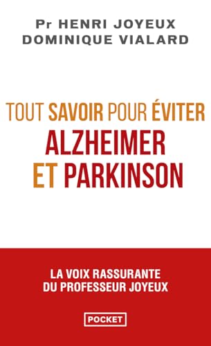 Tout savoir pour éviter Alzheimer et Parkinson