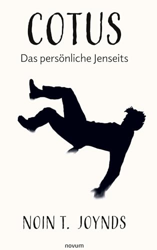 Cotus: Das persönliche Jenseits von novum Verlag