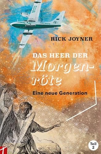 Das Heer der Morgenröte Teil 2: Eine neue Generation Das Heer der Morgenröte Teil 2: Eine neue Generation