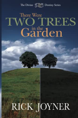 There Were Two Trees in the Garden (Divine Destiny) von CLIFFS BY WHITE MOUNTAIN
