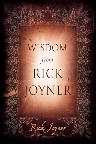 Wisdom from Rick Joyner von Destiny Image