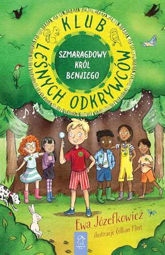Klub Leśnych Odkrywców Szmaragdowy Król Benjiego von Esprit