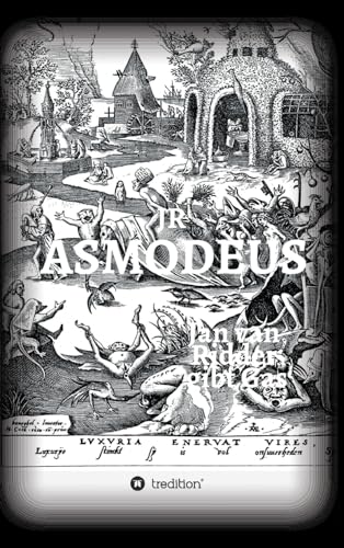 ASMODEUS - Kriminalroman: Jan van Ridder gibt Gas - sein zweiter Fall - organisierte Rockerkriminalität - Hells Angels - Rheinland von tredition