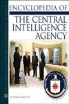Encyclopedia of the Central Intelligence Agency Encyclopedia of the Central Intelligence Agency