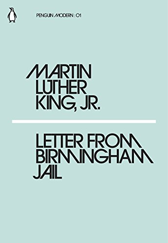 Letter from Birmingham Jail: Martin Luther King (Penguin Modern)