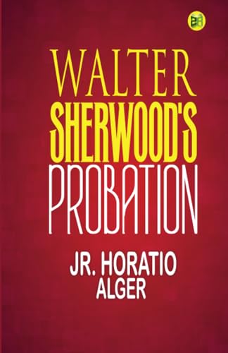 Walter Sherwood's Probation von Zinc Read