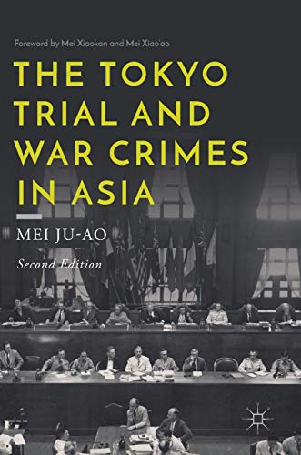 The Tokyo Trial and War Crimes in Asia von MACMILLAN