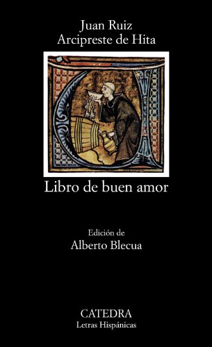 Libro del buen amor (Letras Hispánicas) von Ediciones Cátedra