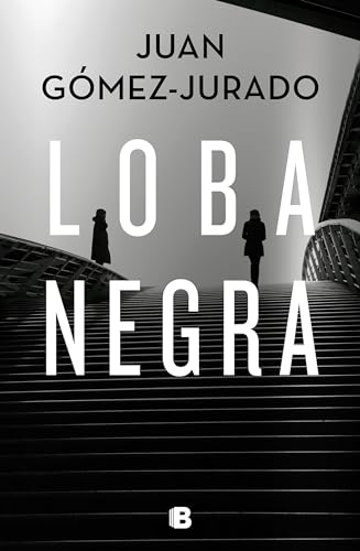 Loba negra / The Black Wolf (LA TRILOGÍA REINA ROJA, Band 2)