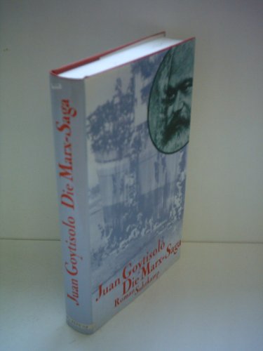 Die Marx-Saga: Roman. Aus dem Spanischen von Thomas Brovot