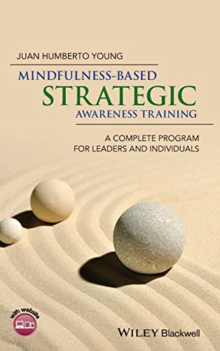 Mindfulness-Based Strategic Awareness Training: A Complete Program for Leaders and Individuals von Wiley-Blackwell