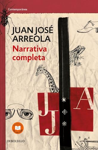 Narrativa completa. Juan Jose Arreola / Complete Narrative