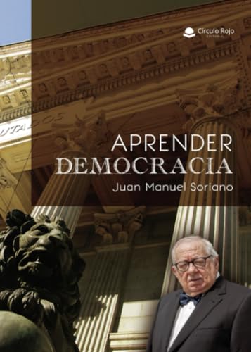 APRENDER DEMOCRACIA APRENDER DEMOCRACIA von Grupo Editorial Círculo Rojo SL