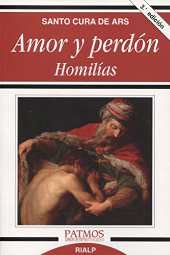 Amor y perdón : homilías (Patmos)