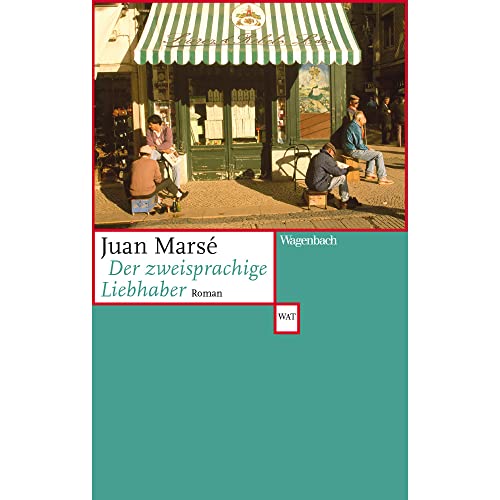 Der zweisprachige Liebhaber (Wagenbachs andere Taschenbücher): Roman von Verlag Klaus Wagenbach