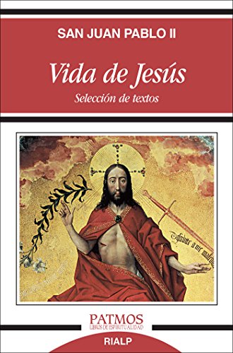 Vida de Jesús (Patmos) von Ediciones Rialp, S.A.