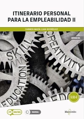 Itinerario personal para la empleabilidad II (MARCOMBO FORMACIÓN) von Marcombo