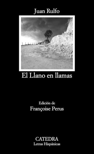 El Llano en llamas (Letras Hispánicas)