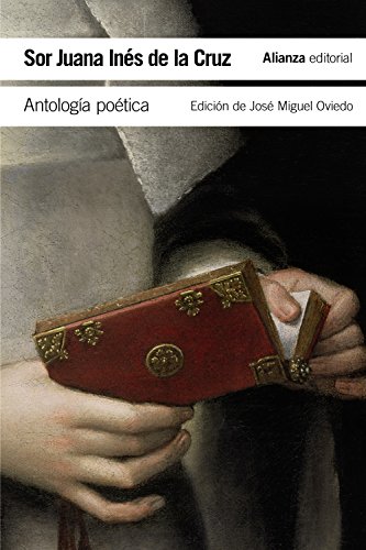 Antología poética (El libro de bolsillo - Literatura) von Alianza