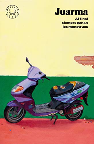 Al final siempre ganan los monstruos von BLACKIE BOOKS