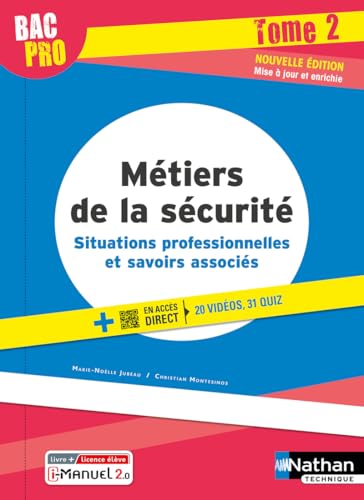 Métiers de la sécurité - Situations professionnelles et savoirs associés Tome 2 Bac pro - élève 2022: Tome 2, Situations professionnelles et savoirs associés von NATHAN