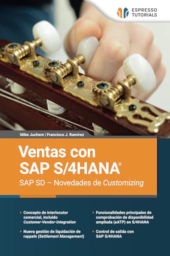 Ventas con SAP S/4HANA SAP SD – Novedades de Customizing von Espresso Tutorials GmbH