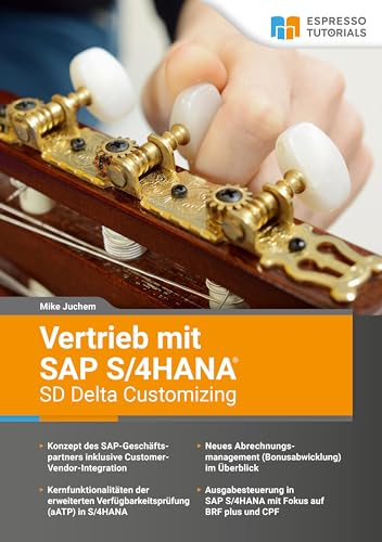 Vertrieb mit SAP S/4HANA - SD Delta Customizing