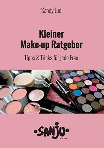 Kleiner Make-up Ratgeber: Tipps & Tricks für jede Frau