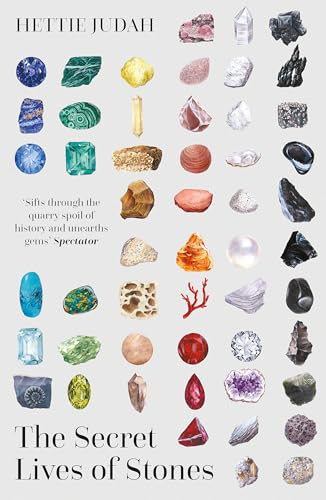 The Secret Lives of Stones: 'A real cabinet of curiosities' SUNDAY TIMES