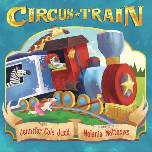 Circus Train Circus Train von Two Lions