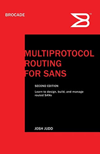 Multiprotocol Routing for Sans (San Administrator's Bookshelf) von Infinity Publishing