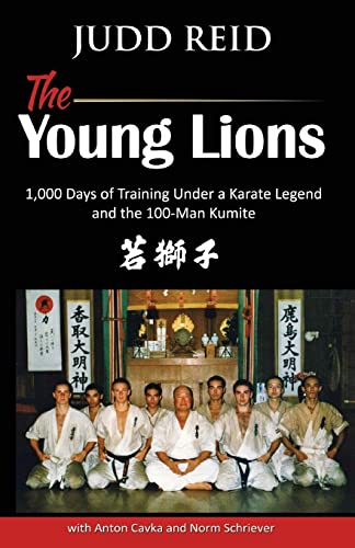 The Young Lions: 1,000 Days of training under a karate master and the 100-man Kumite.