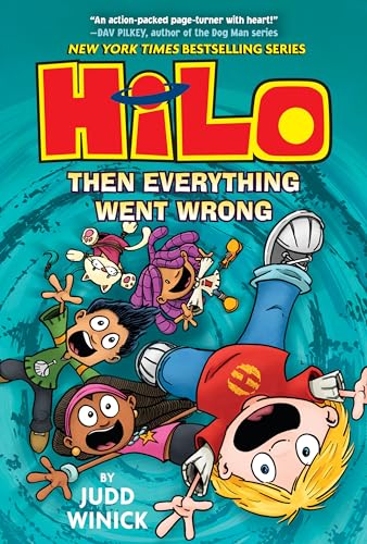 Hilo Book 5: Then Everything Went Wrong: (A Graphic Novel) von Random House Books for Young Readers