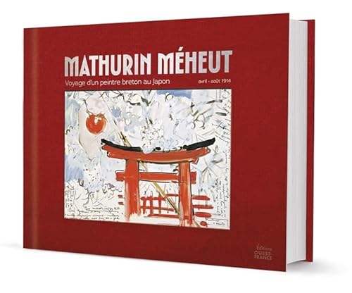 Mathurin Méheut et le Japon: Voyage d'un peintre breton au Japon von OUEST FRANCE
