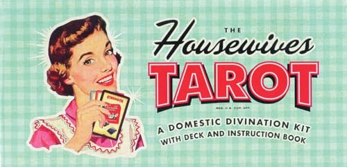 The Housewives tarot: A Domestic Divination Kit with Deck and Instruction Book von Quirk Books