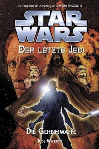 Star Wars - Der letzte Jedi, Bd. 7: Die Geheimwaffe von Panini Verlags GmbH