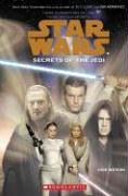 Star Wars: Secrets of the Jedi: Secrets of the Jedi von Scholastic