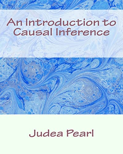 An Introduction to Causal Inference von CREATESPACE